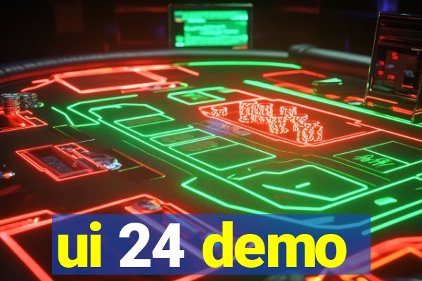 ui 24 demo